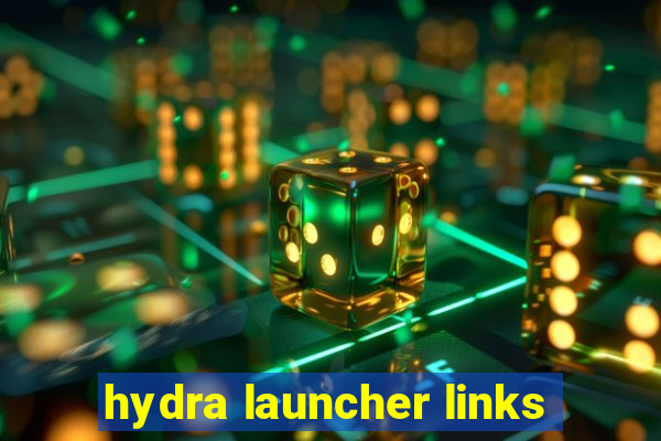 hydra launcher links